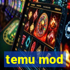 temu mod